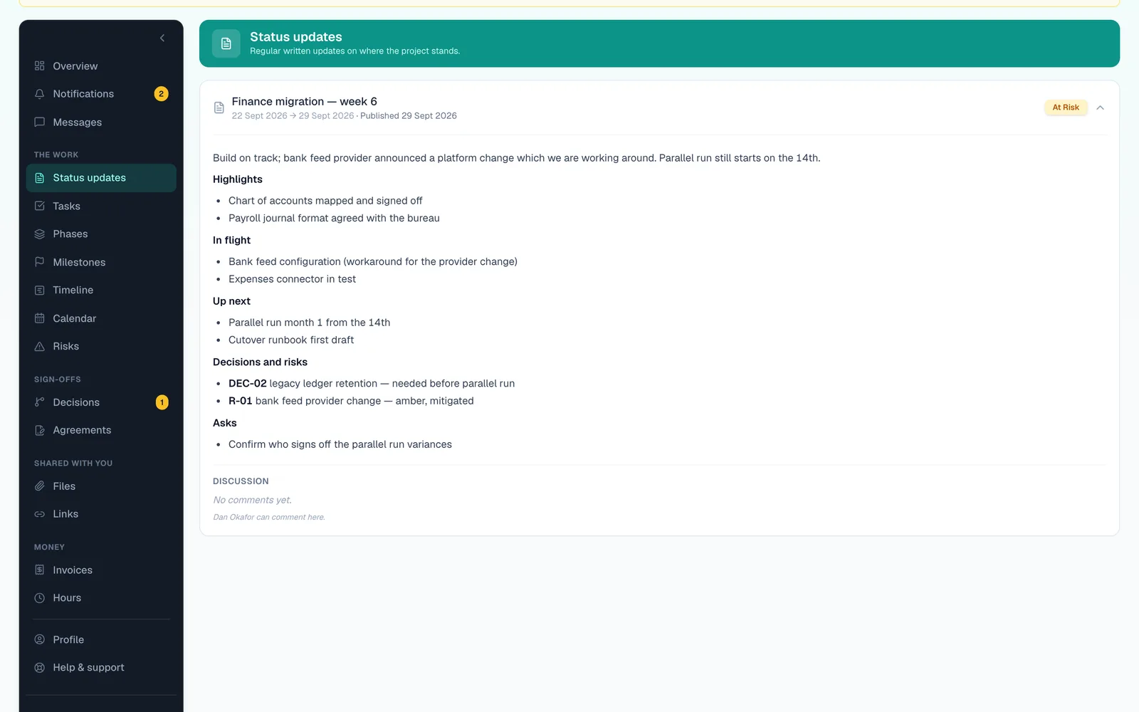 A weekly status update as the client sees it in their portal: highlights, in flight, up next, decisions and risks, and asks